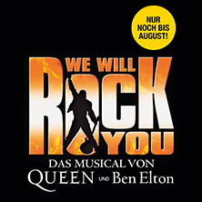 We Will Rock You - Das Musical 29.07.2026 Stage Palladium Theater Stuttgart
