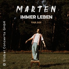 Marten - Immer Leben Tour 2026 07.11.2026 Dornbirn Conrad Sohm