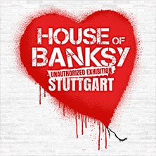House of Banksy Stuttgart | Flex-/Geschenkticket Dezember 01.12.2026 Kronprinzbau