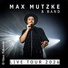 Max Mutzke - Live Tour 2026 04.11.2026 Theaterhaus (am Pragsattel)