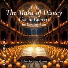 The Music of Disney Live in Concert Tribute by String Quartet im Kerzenschein 14.11.2026 Spitalhofsaal Reutlingen