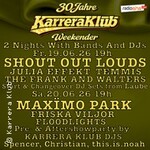Maxïmo Park - 30 Jahre Karrera Klub - Day 2
