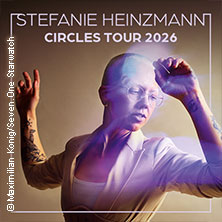 Stefanie Heinzmann - Circles Tour 2026 13.11.2026 Theaterhaus (am Pragsattel)
