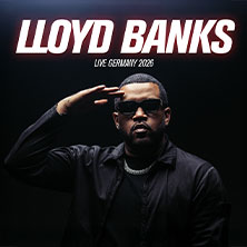 Lloyd Banks - Live Germany 2026 28.05.2026 LKA-Longhorn