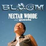 Nectar Woode - Bloom in association with Notion Magazine