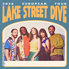 Lake Street Dive 08.10.2026 LKA-Longhorn