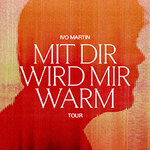 Ivo Martin - Mit dir wird mir warm Tour 2026