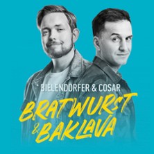 Bratwurst & Baklava - Live - mit Bastian Bielendorfer und Özcan Cosar 04.11.2026 Columbiahalle