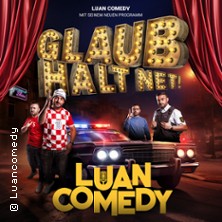 LUAN - Comedy Show 3.0 - Glaub halt net! 12.12.2026 Stadthalle Reutlingen