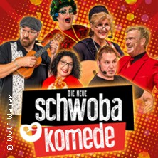 Die neue Schwoba Komede 12.02.2027 Sparkassencarré