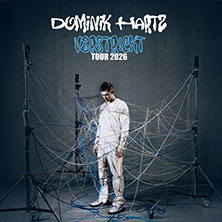 Dominik Hartz - verstr!ckt Tour 2026 17.11.2026 Im Wizemann Stuttgart
